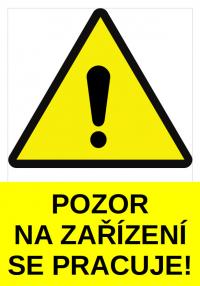 pozor-na-zarizeni-se-pracuje.jpg